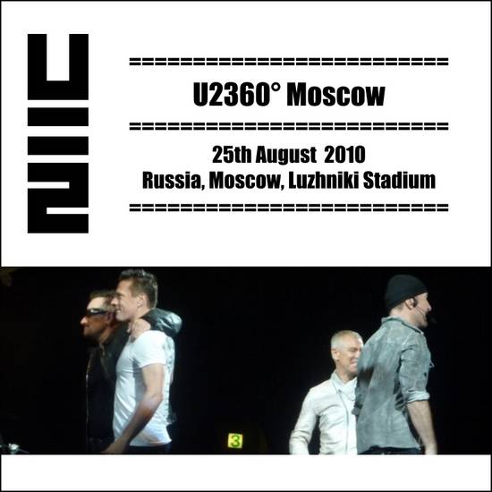 2010-08-25-Moscow-U2360DegreesMoscow-Front.jpg